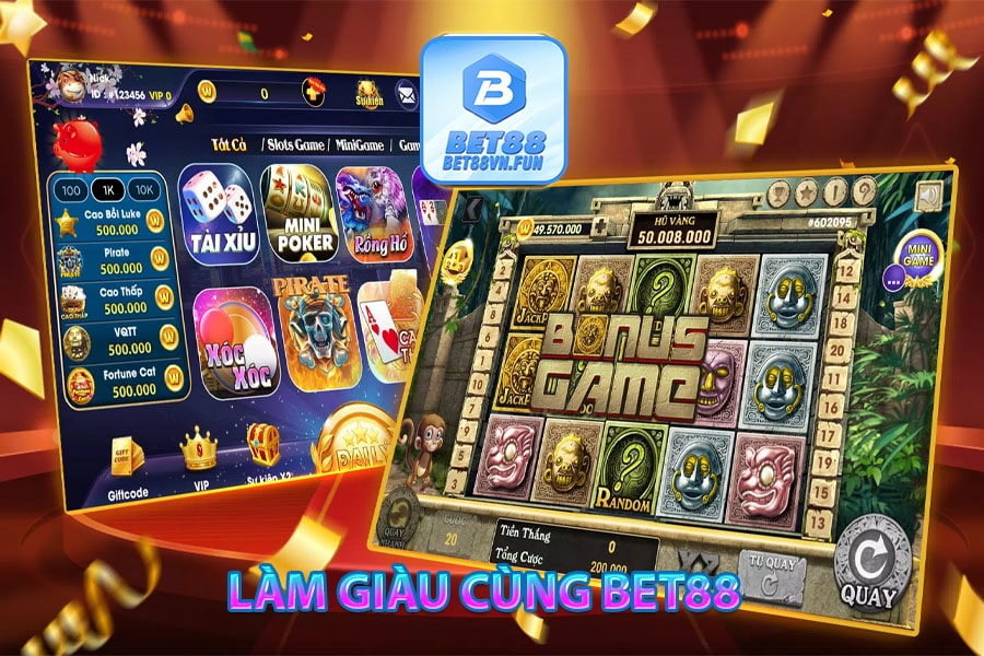 Cách tham gia Quay hũ Bet88 trực tuyến an toàn nhất