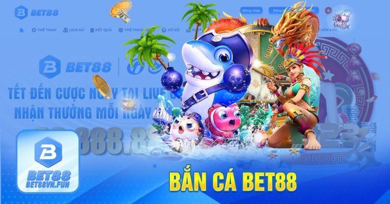 Bắn cá Bet88-min