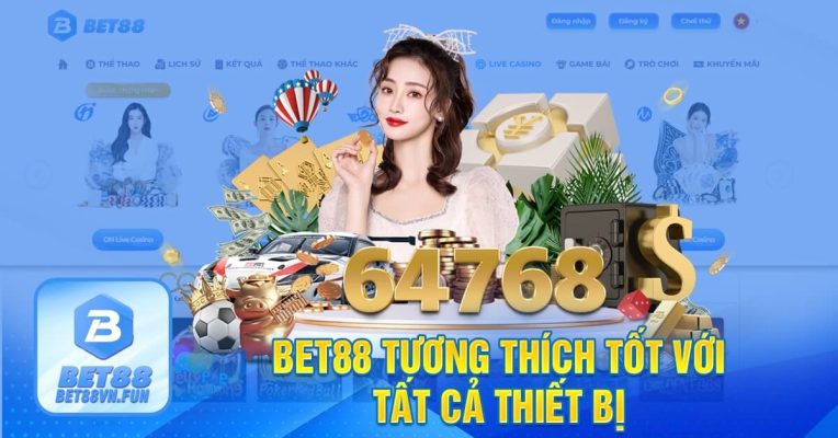 Bet88 tương thích tốt với tất cả thiết bị-min